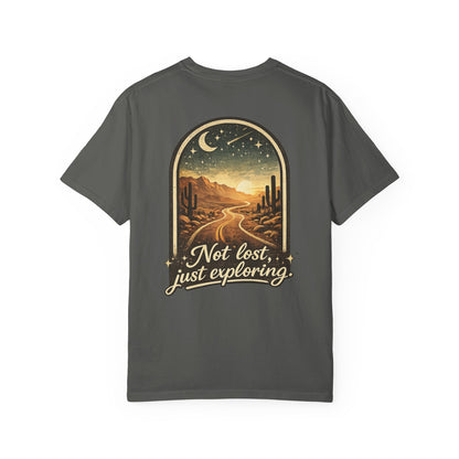 Adventure Tee — “Not Lost, Just Exploring” Desert Road Graphic T-Shirt