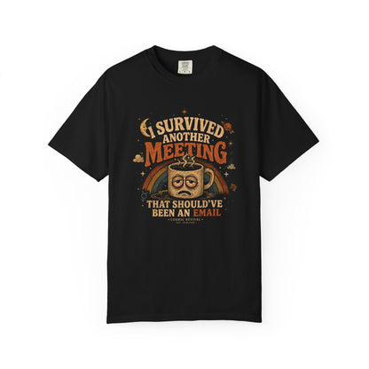 T-Shirt — I Survived Another Meeting That Should've Been An Email (Funny Office Owl Tee)