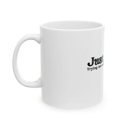 Mug — "Just A Girl Trying Not to Lose Her F*cking Mind" Funny Coffee Cup