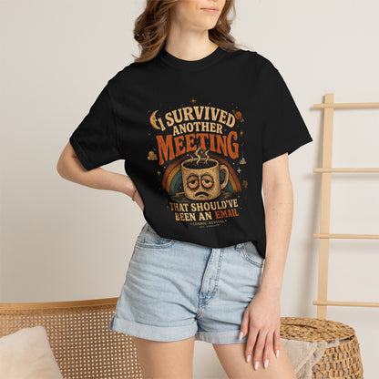 T-Shirt — I Survived Another Meeting That Should've Been An Email (Funny Office Owl Tee)