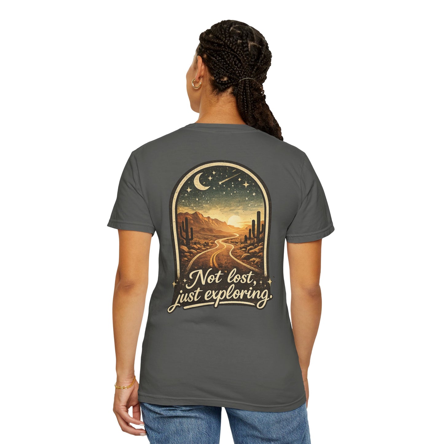 Adventure Tee — “Not Lost, Just Exploring” Desert Road Graphic T-Shirt