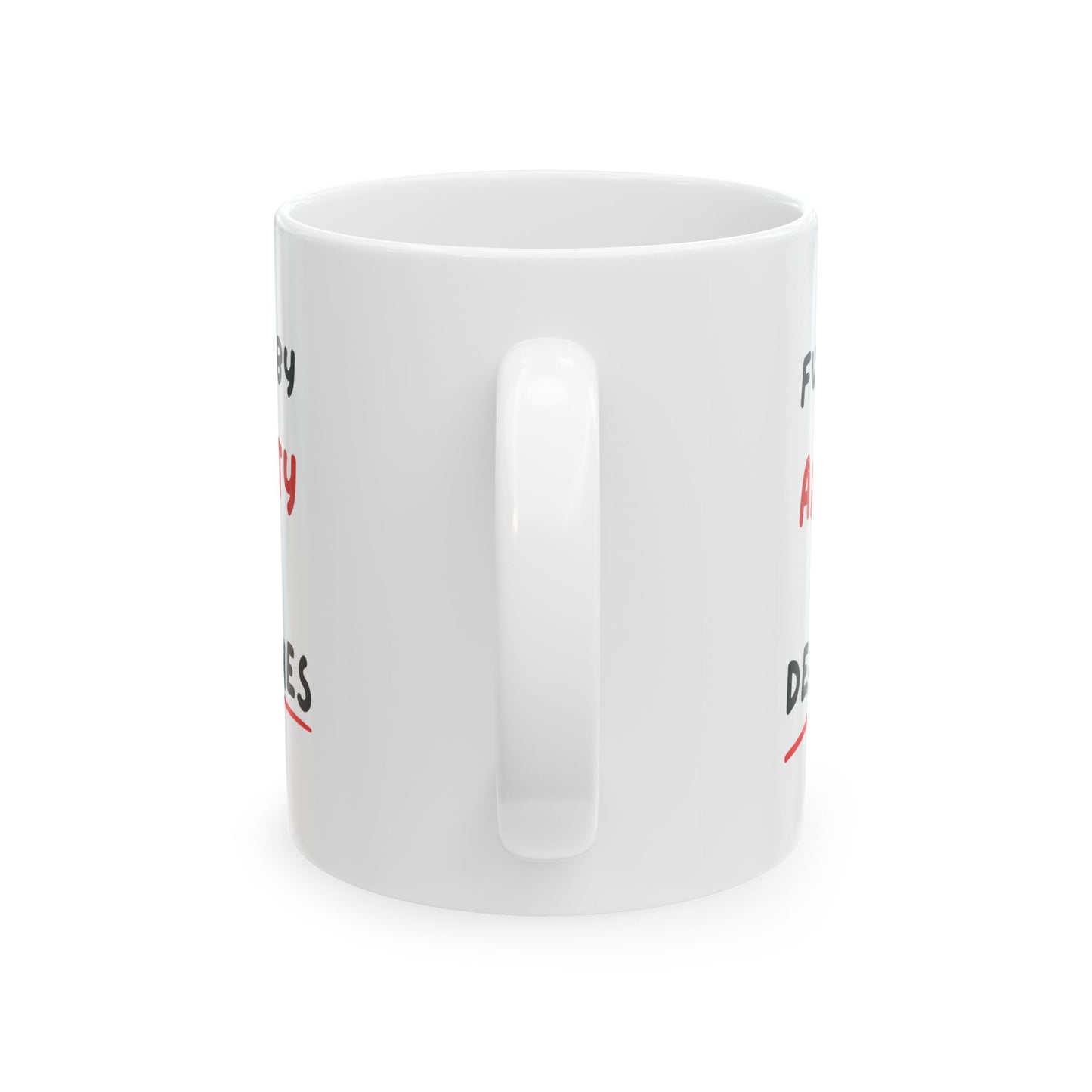 Fueled by Anxiety & Deadlines Ceramic Mug — 11oz/15oz Coffee Cup for Students, Creatives & Remote Workers